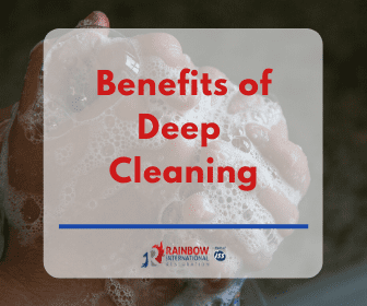Benefits of Deep Cleaning